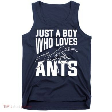 Just A Boy Who Loves Ants Tank Top