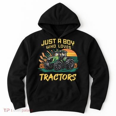 Just A Boy Who Loves Tractors Hoodie