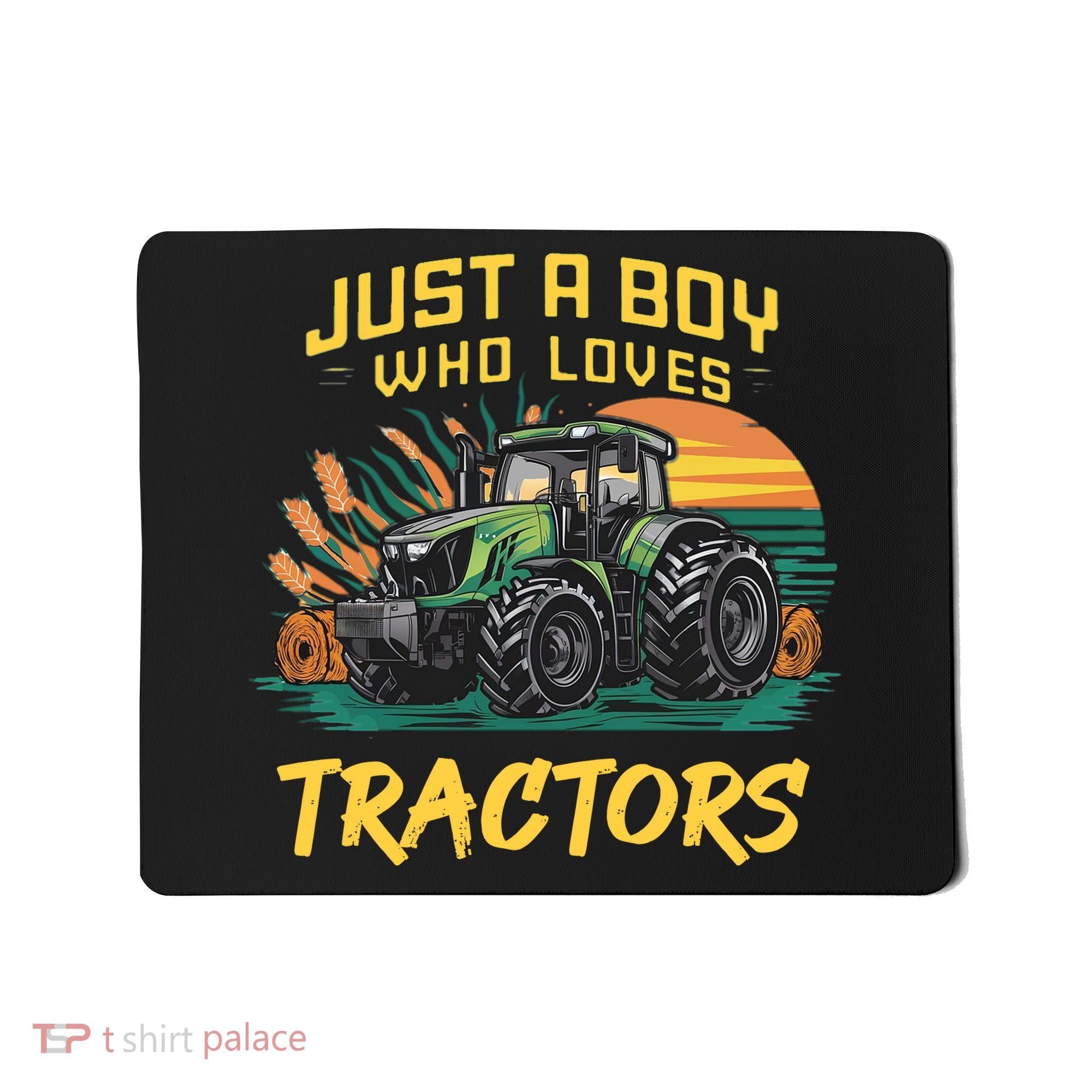 Just A Boy Who Loves Tractors Mousepad