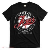 Jesus And Baseball Team Jesus Christian Matthew 2819 Verse T-Shirt thumb 0