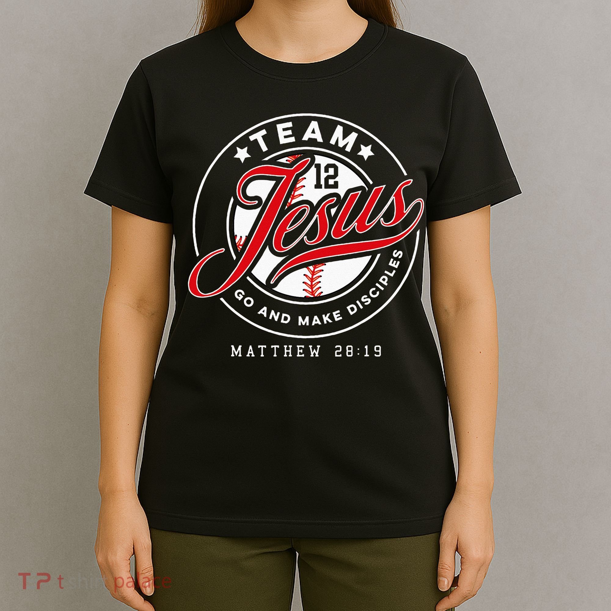 Jesus And Baseball Team Jesus Christian Matthew 2819 Verse T-Shirt