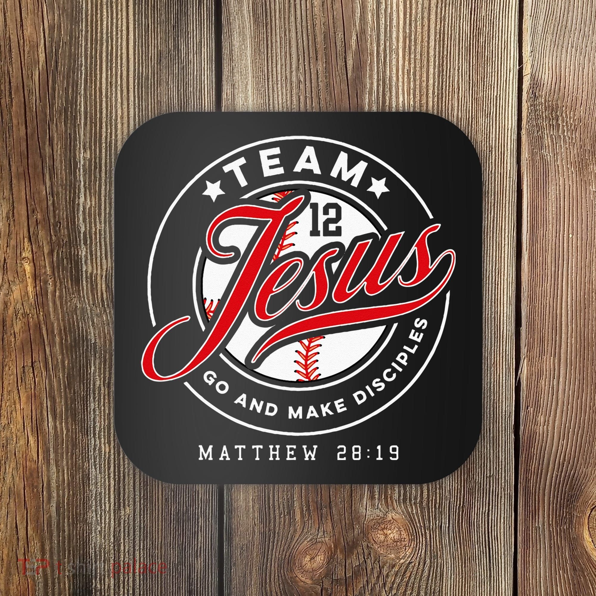 Jesus And Baseball Team Jesus Christian Matthew 2819 Verse Coaster