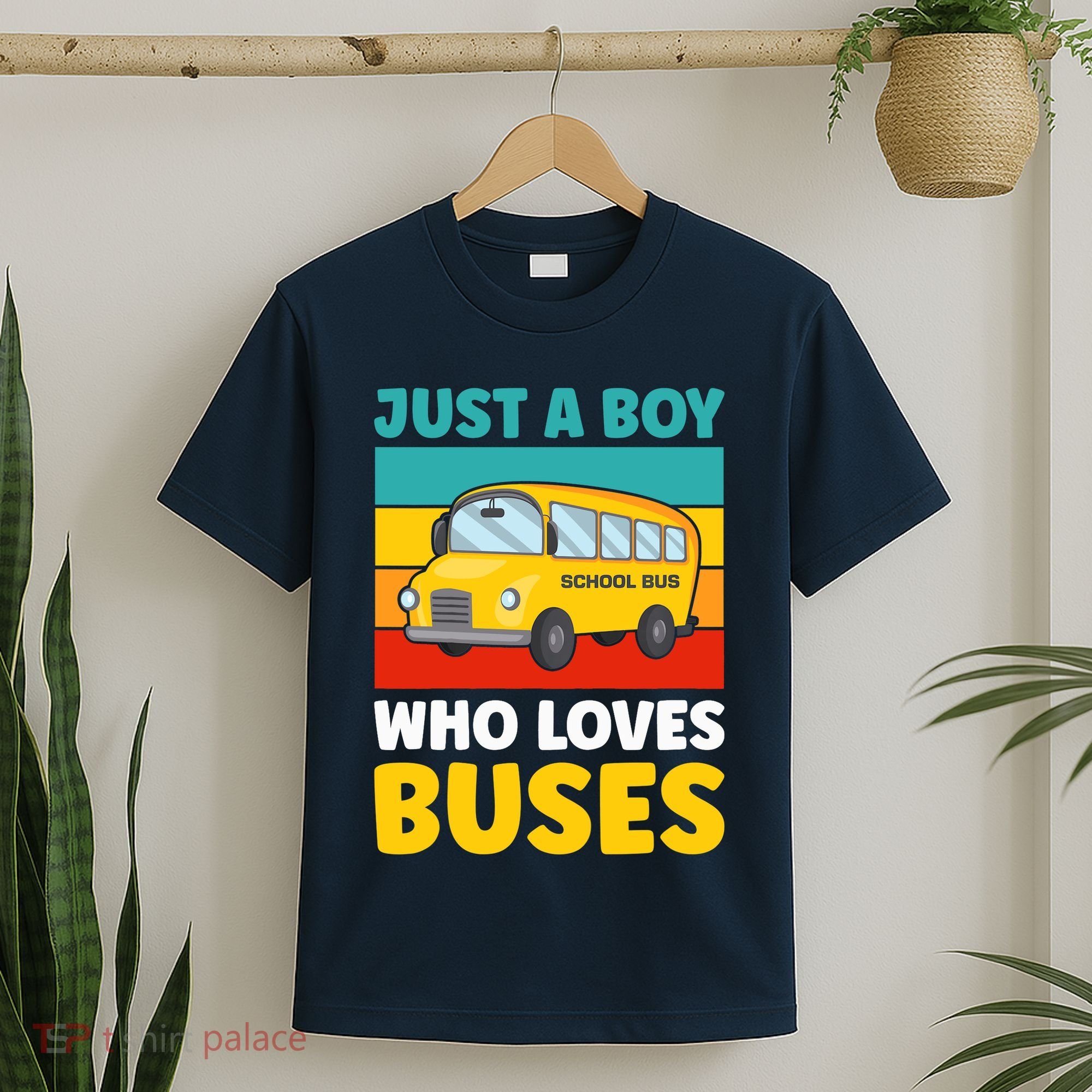 Just a Boy who loves Buses School Bus T-Shirt