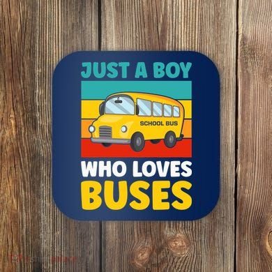 Just a Boy who loves Buses School Bus Coaster