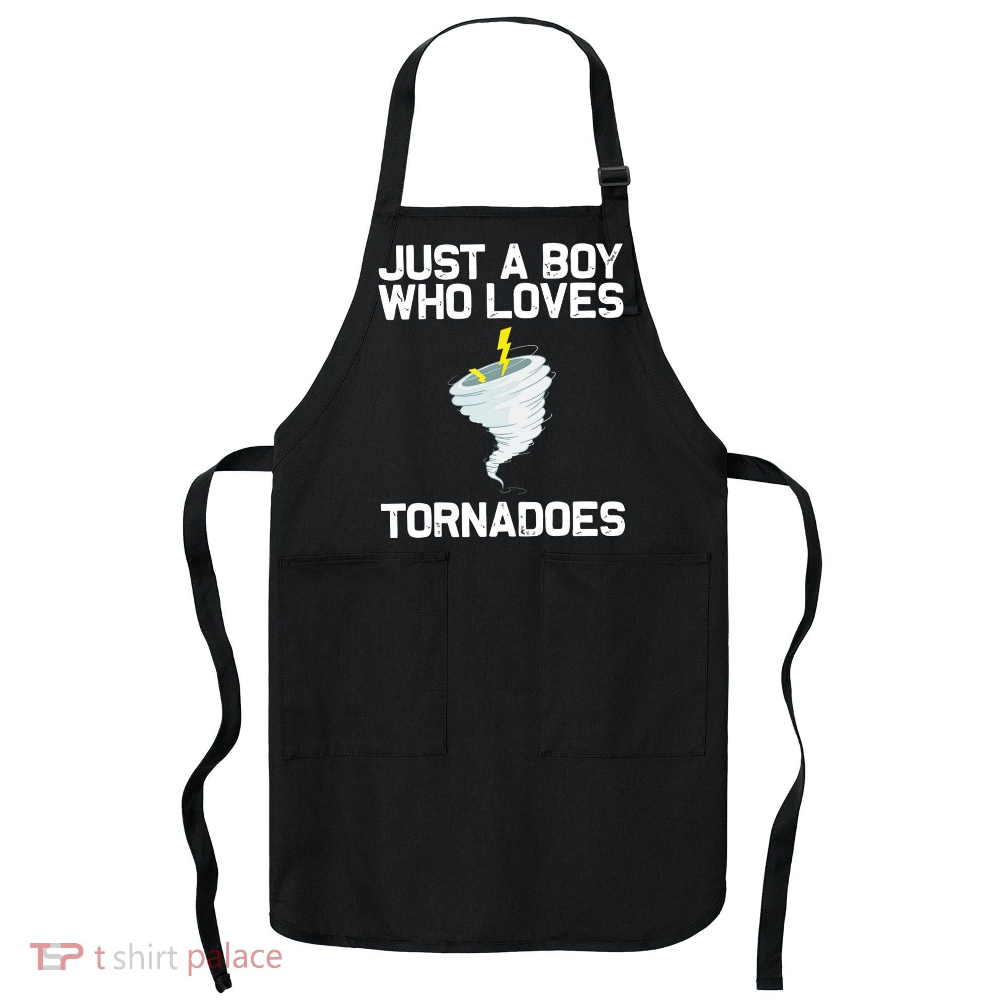 Just A Boy Who Loves Tornadoes Tornado Meteorologist Apron