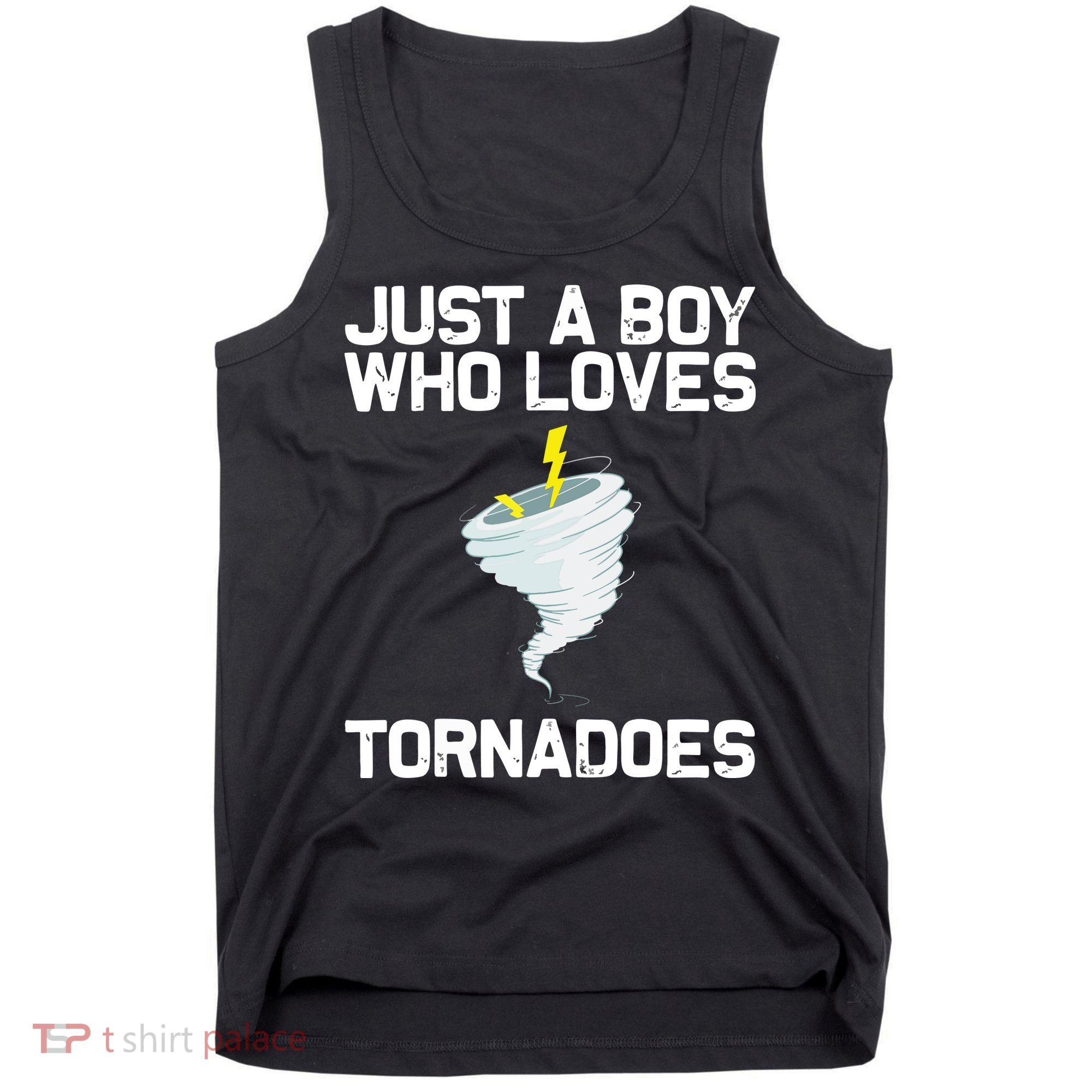 Just A Boy Who Loves Tornadoes Tornado Meteorologist Tank Top