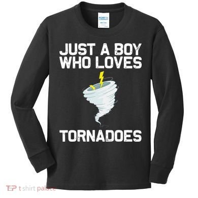 Just A Boy Who Loves Tornadoes Tornado Meteorologist Kids Long Sleeve Shirt