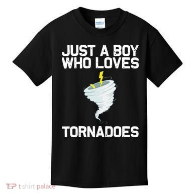 Just A Boy Who Loves Tornadoes Tornado Meteorologist Kids T-Shirt