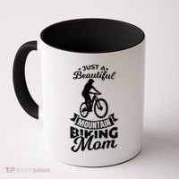 Just A Beautiful Mountain Biking Mom Meaningful Gift Coffee Mug thumb 0