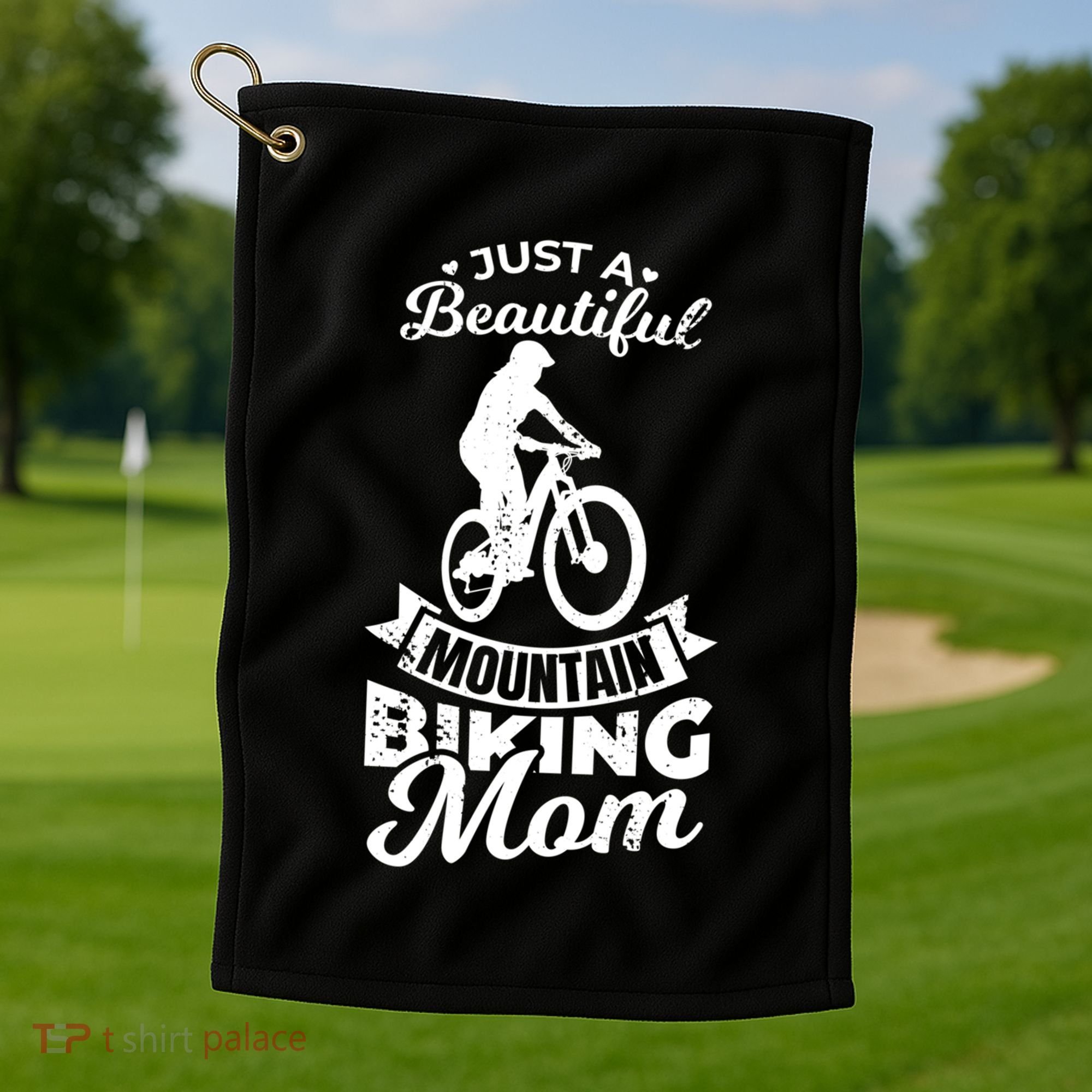 Just A Beautiful Mountain Biking Mom Meaningful Gift Golf Towel