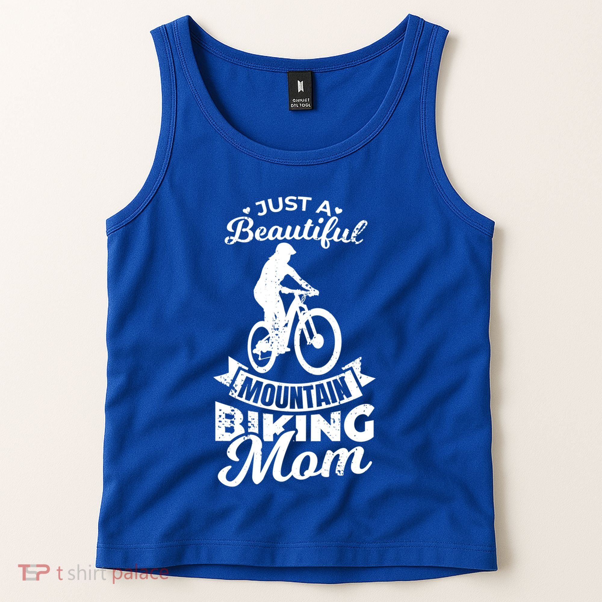 Just A Beautiful Mountain Biking Mom Meaningful Gift Tank Top