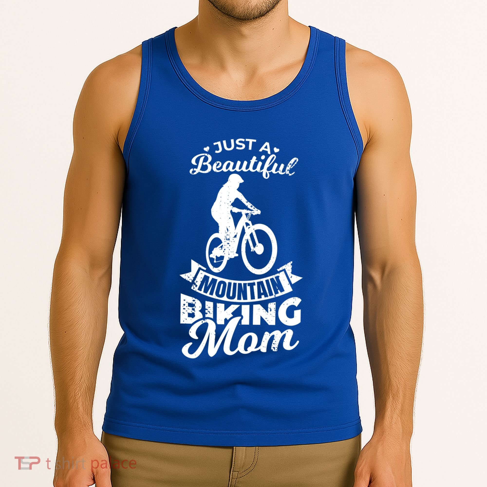 Just A Beautiful Mountain Biking Mom Meaningful Gift Tank Top