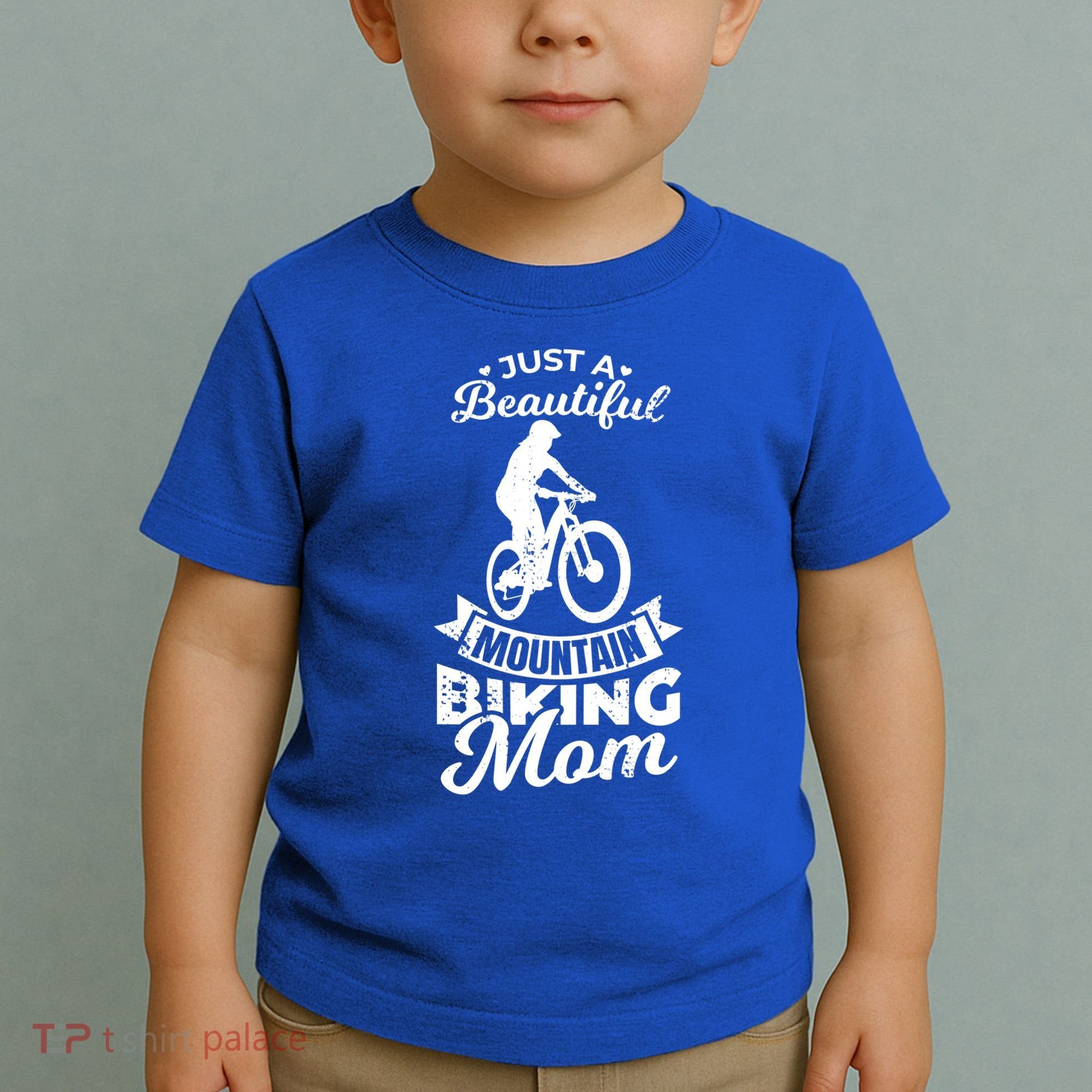 Just A Beautiful Mountain Biking Mom Meaningful Gift Toddler T-Shirt