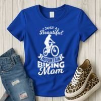 Just A Beautiful Mountain Biking Mom Meaningful Gift Women's T-Shirt thumb 3