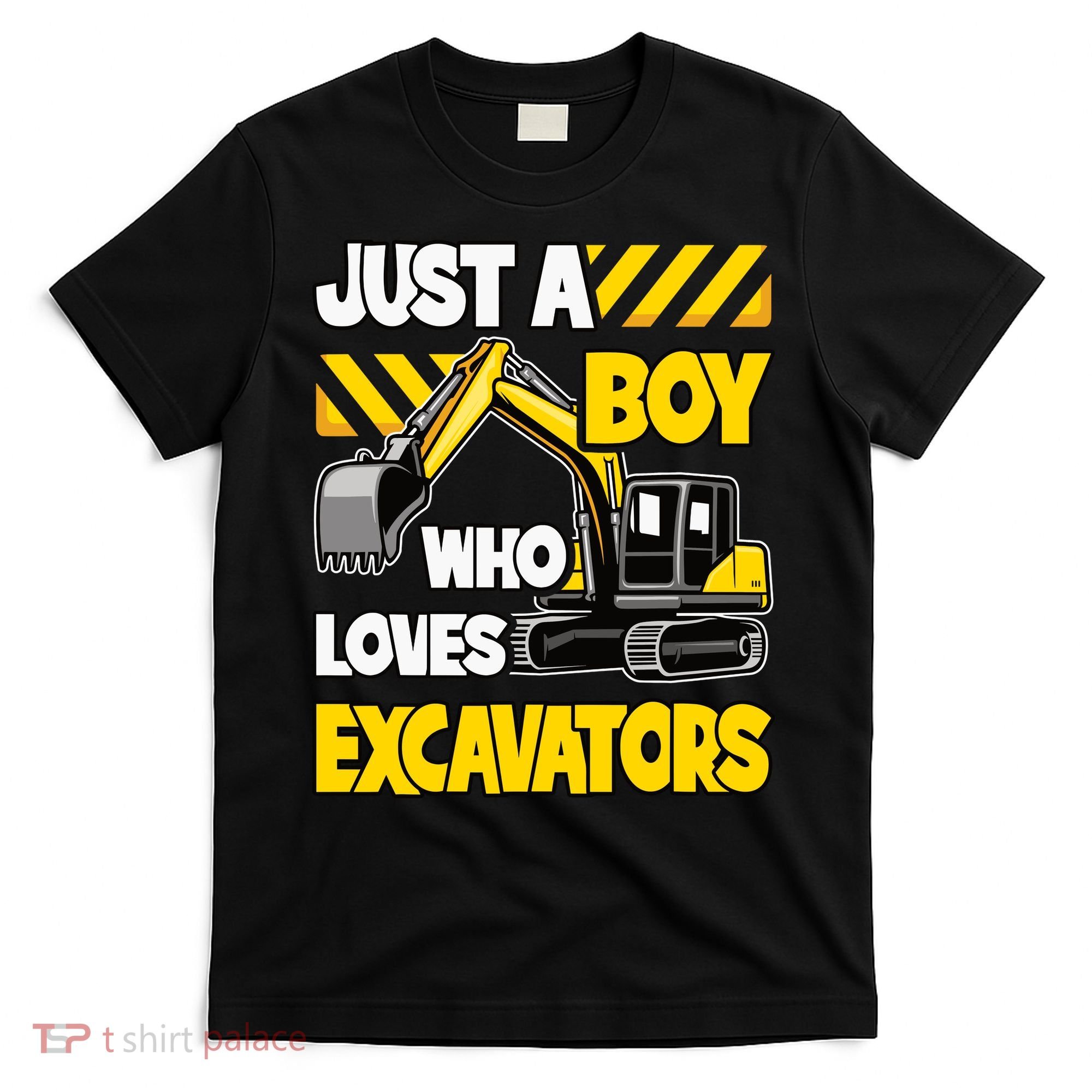 Just A Boy Who Loves Excavators Construction Vehicle T-Shirt