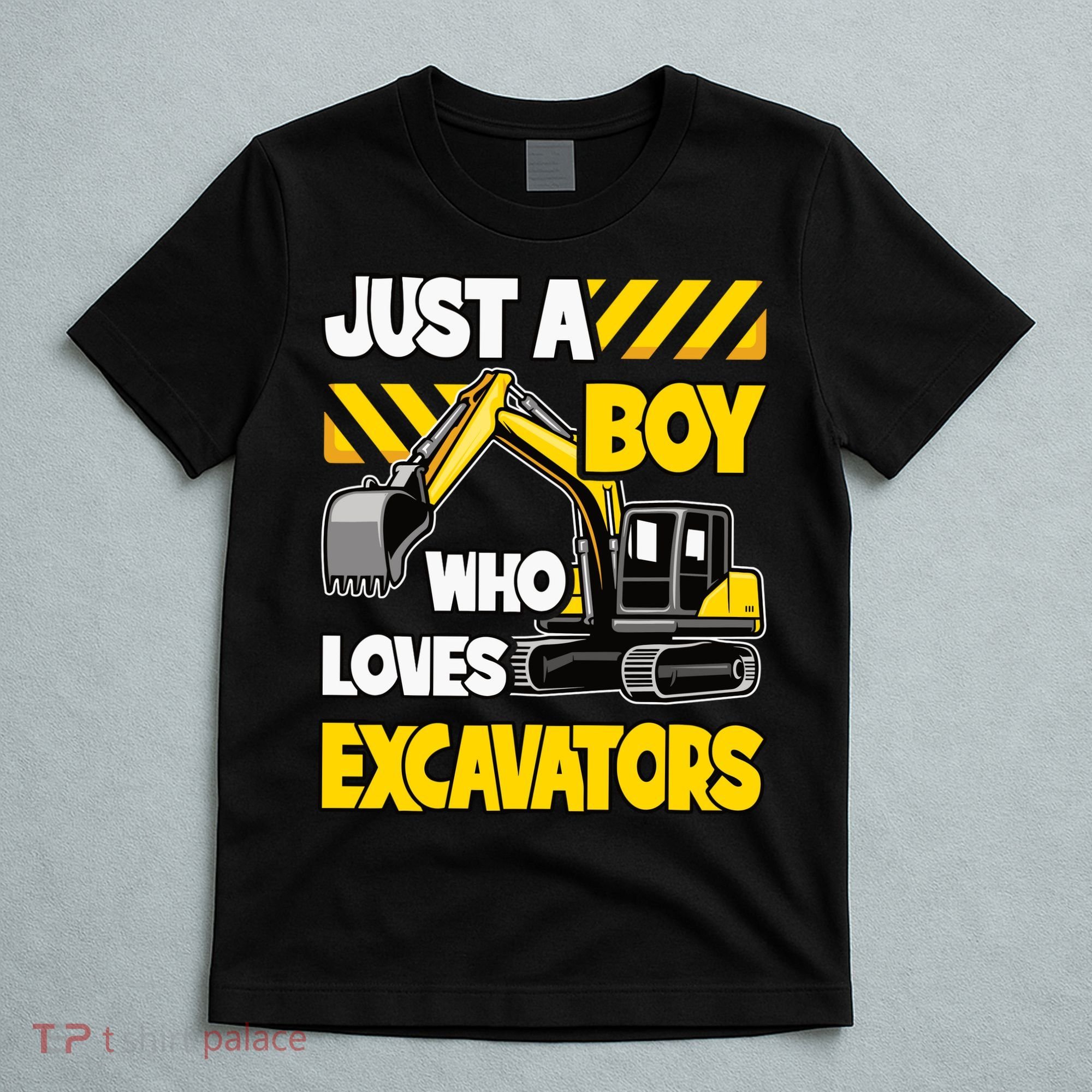 Just A Boy Who Loves Excavators Construction Vehicle T-Shirt
