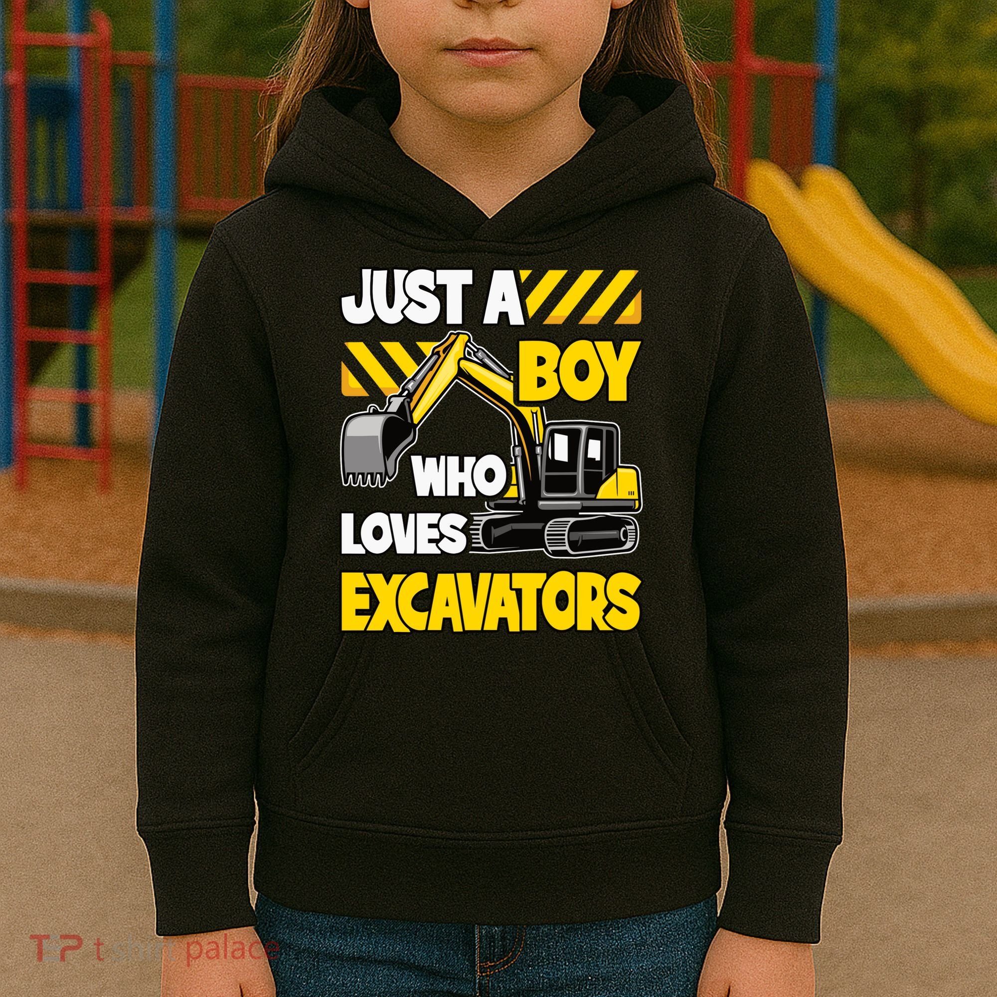 Just A Boy Who Loves Excavators Construction Vehicle Kids Hoodie