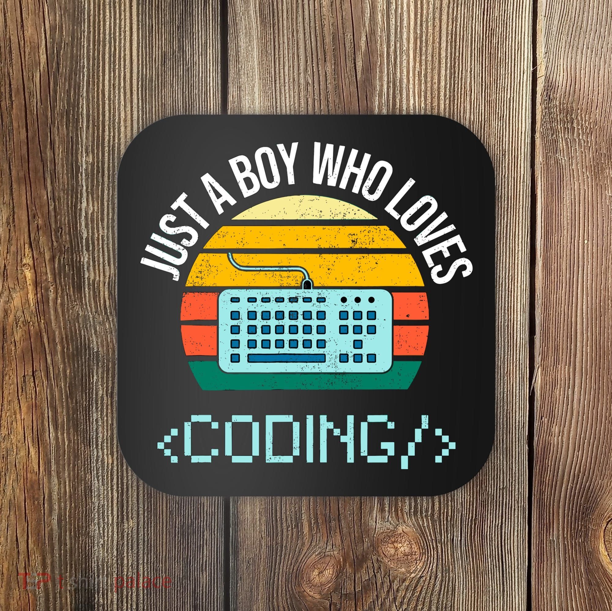 Just A Boy Who Loves Coding Computer Funny Coaster