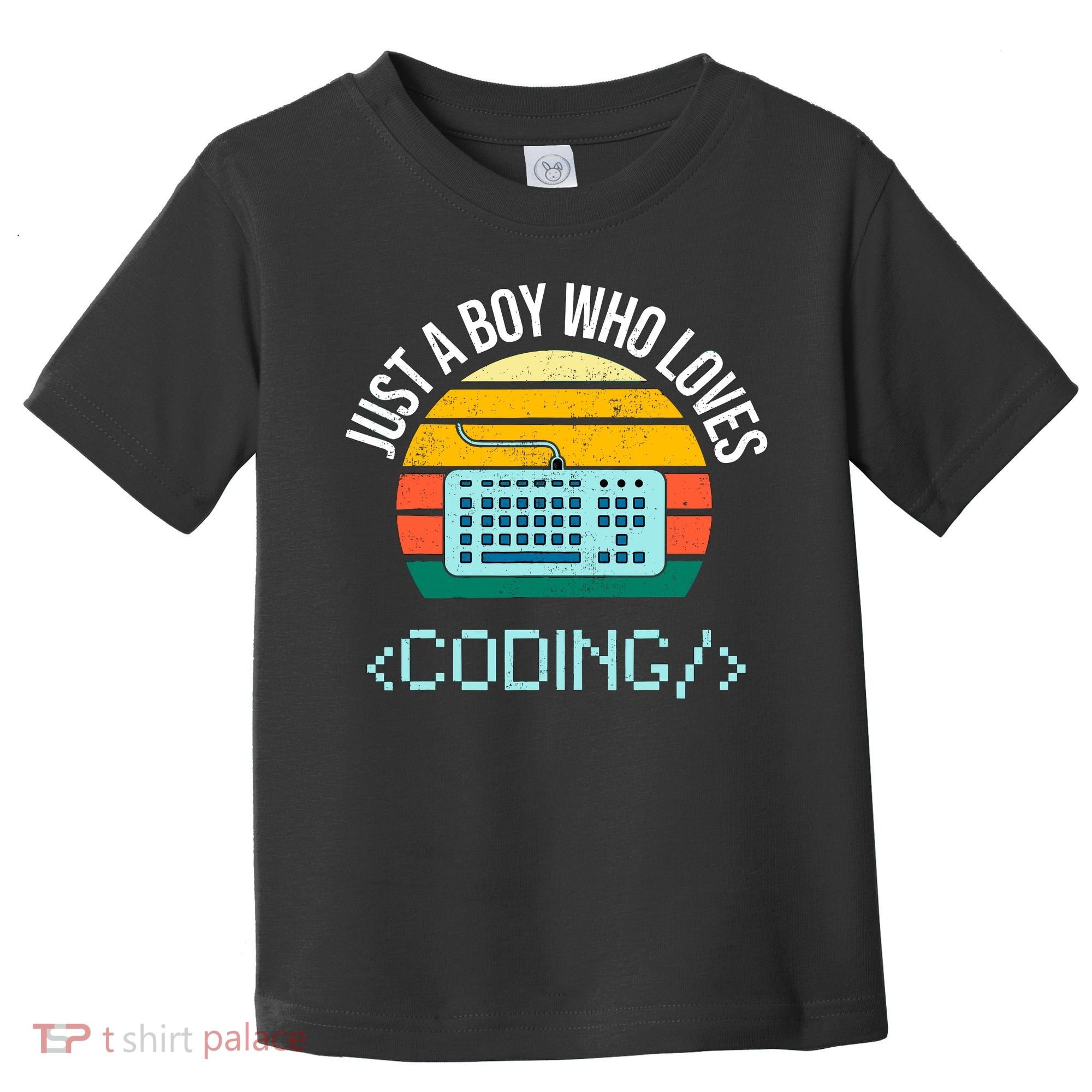 Just A Boy Who Loves Coding Computer Funny Toddler T-Shirt