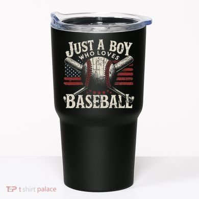 Just A Boy Who Loves Baseball Tumbler