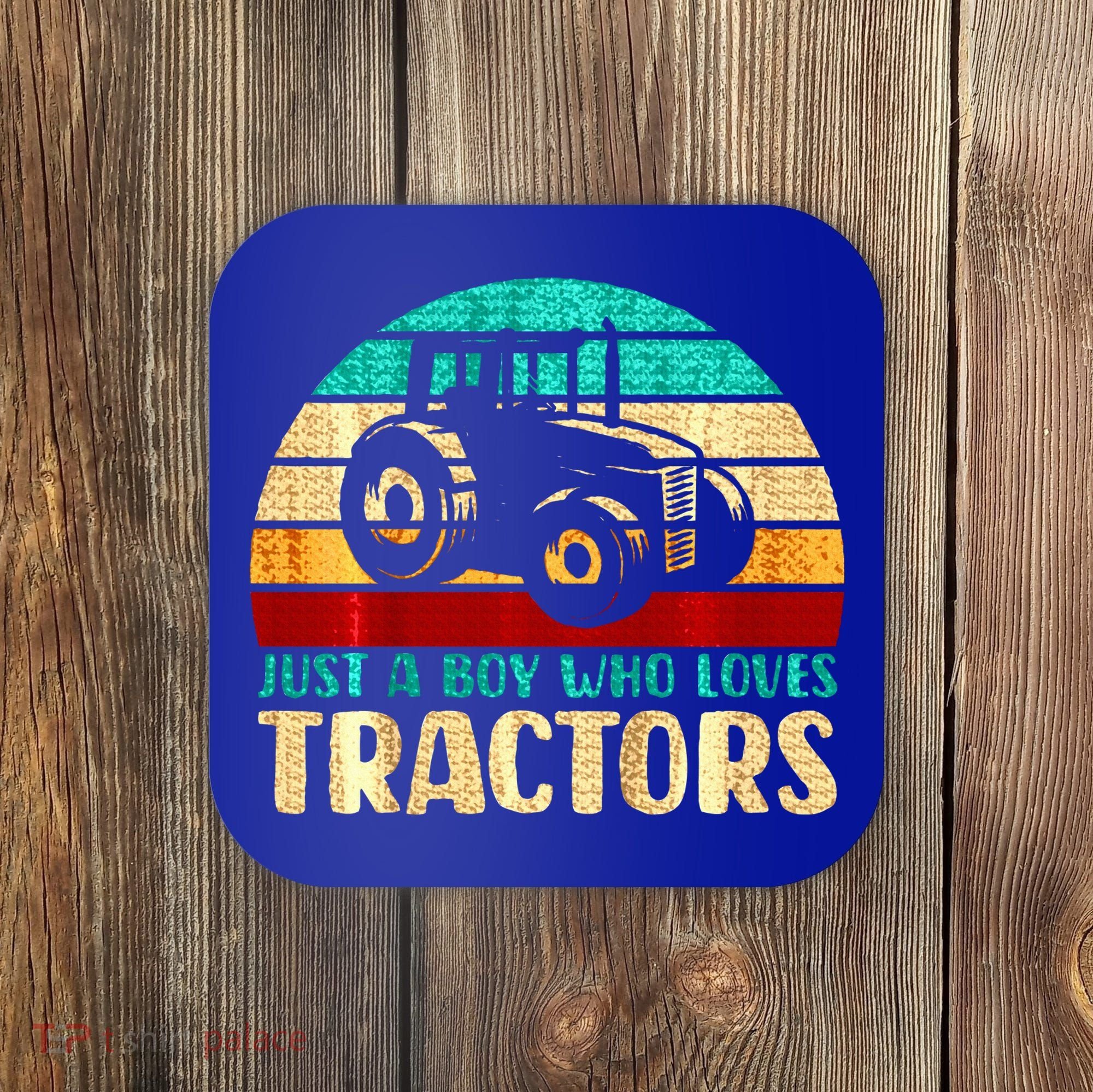 Just A Boy Who Loves Tractors Coaster