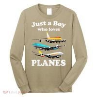Just A Boy Who Loves Planes &Amp; Toddler Airplane Lover Long Sleeve Shirt thumb 0