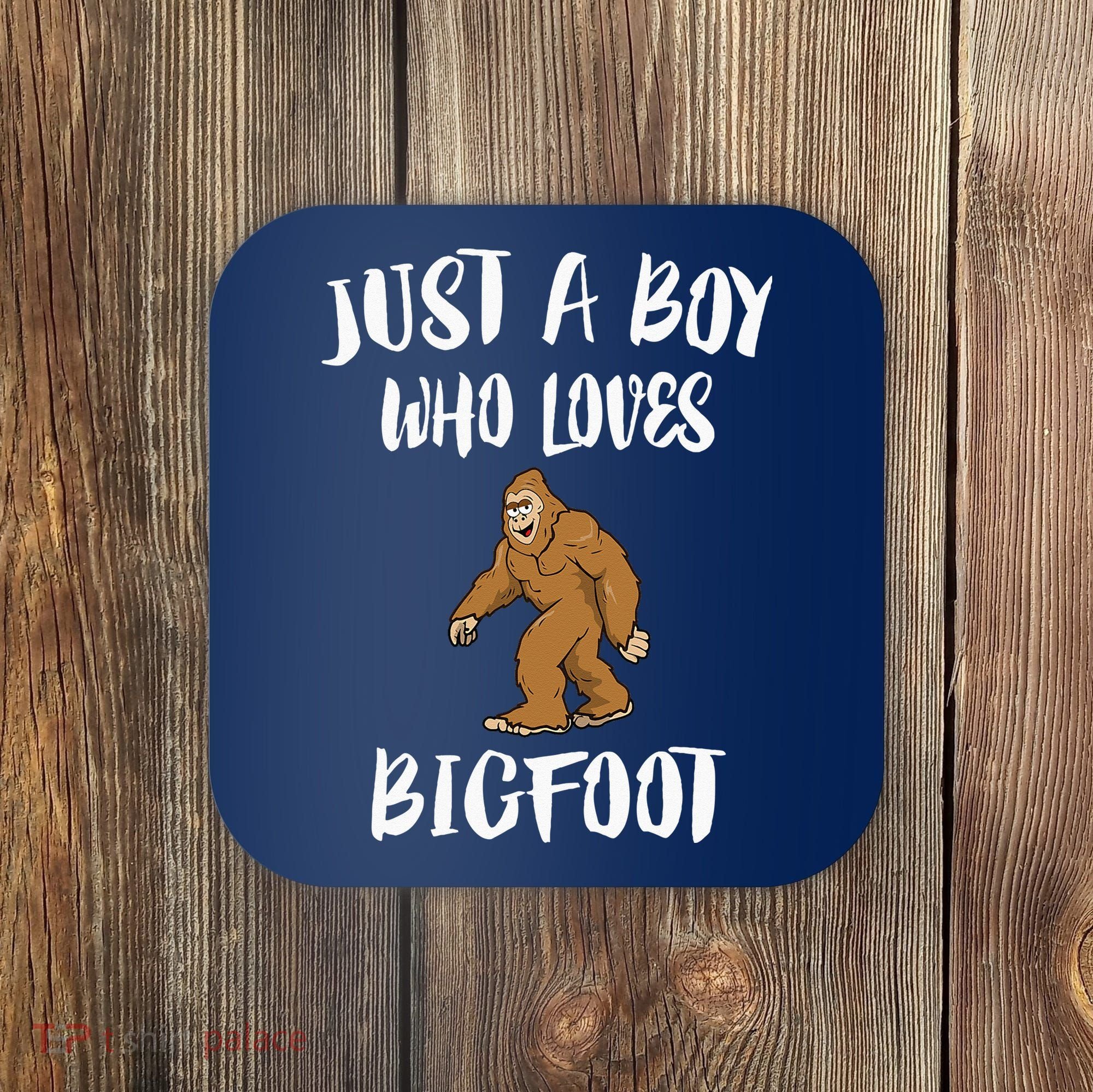 Just A Boy Who Loves Bigfoot Animal Gift Coaster