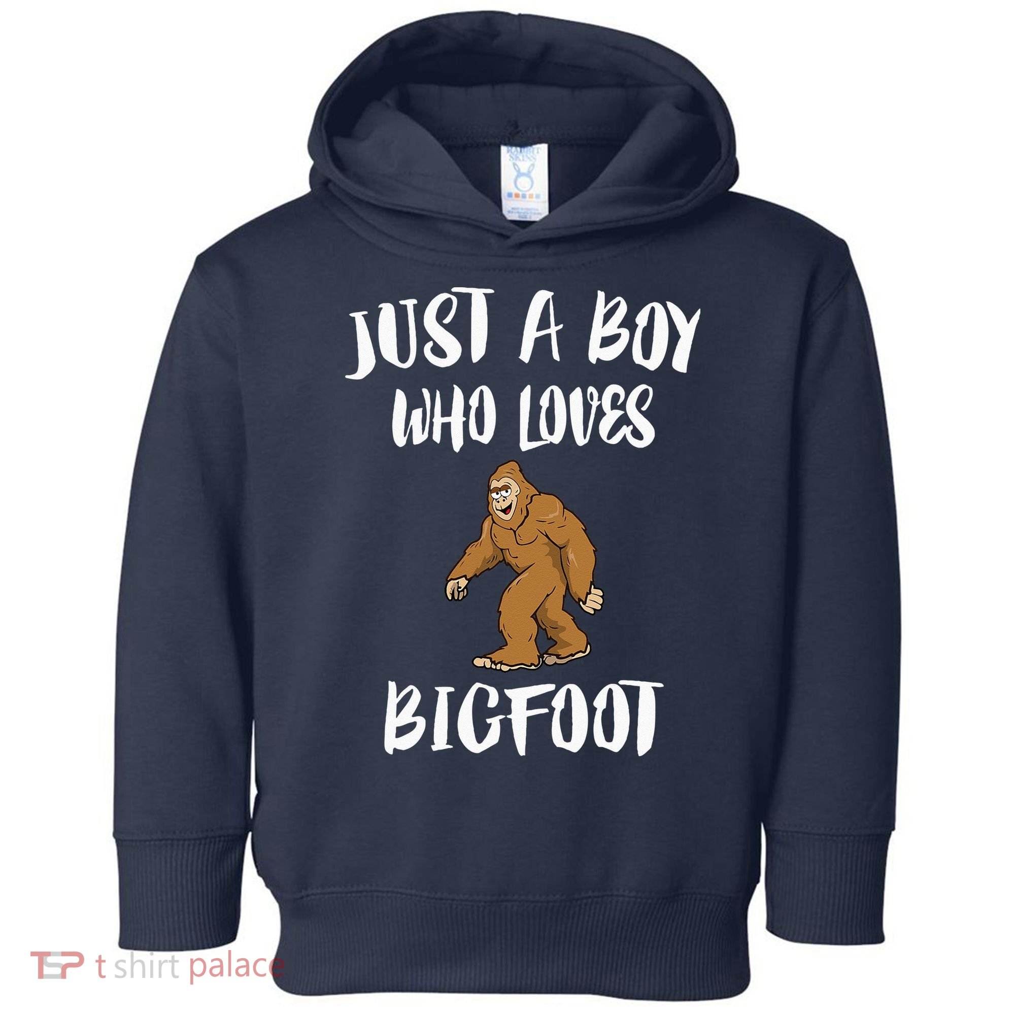 Just A Boy Who Loves Bigfoot Animal Gift Toddler Hoodie