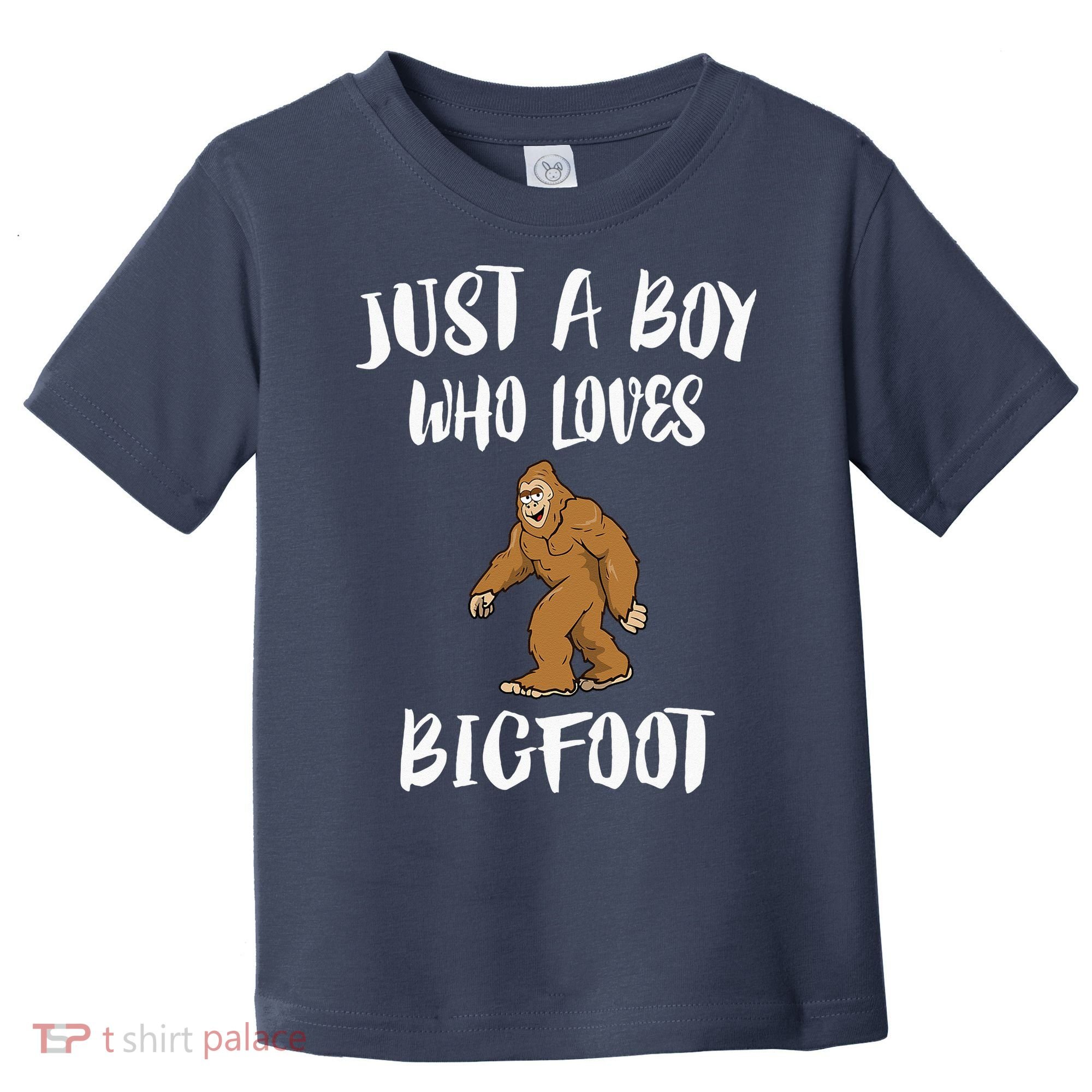Just A Boy Who Loves Bigfoot Animal Gift Toddler T-Shirt