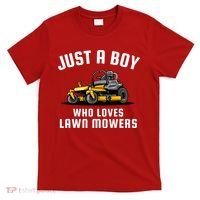 Just A Boy Who Loves Lawn Mowers T-Shirt thumb 0
