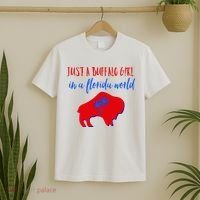 Just A Buffalo Girl In A Florida World T-Shirt thumb 2