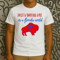 Just A Buffalo Girl In A Florida World T-Shirt thumb 3