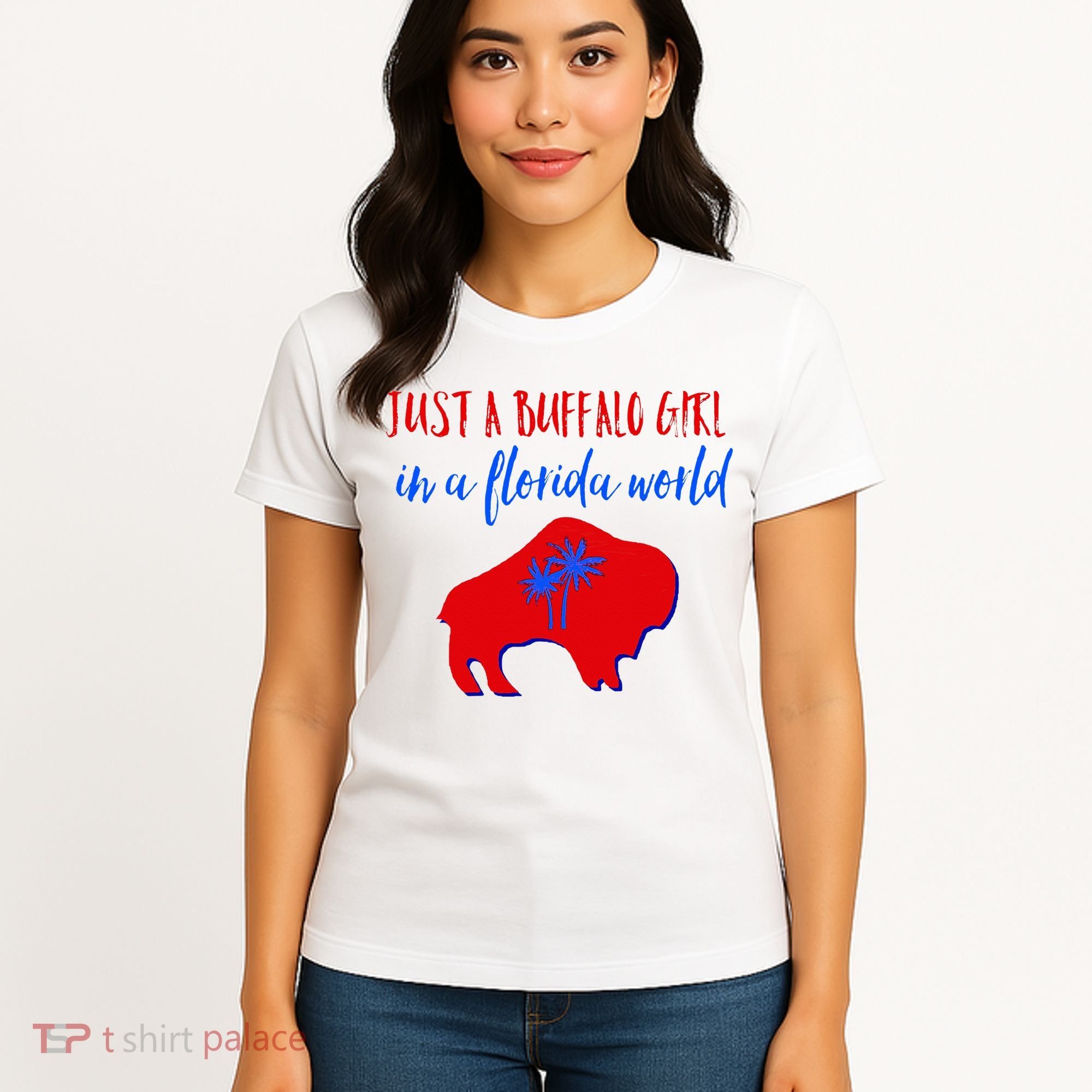 Just A Buffalo Girl In A Florida World Women's T-Shirt