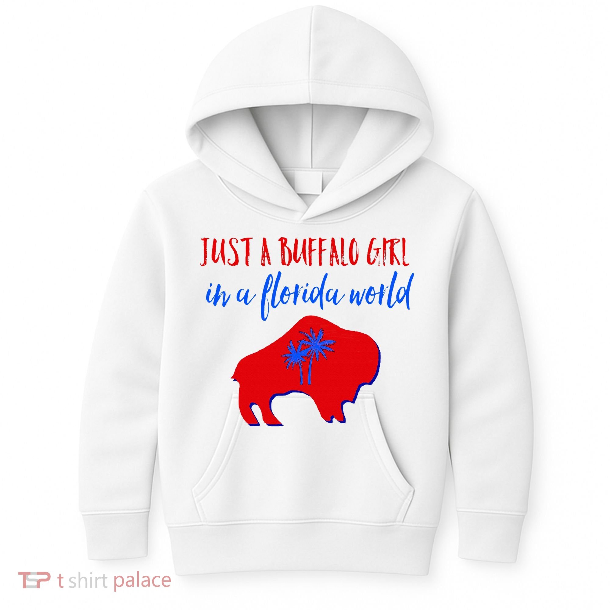 Just A Buffalo Girl In A Florida World Kids Hoodie