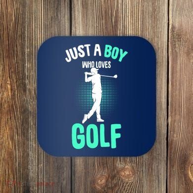 Just A Boy Who Loves Golf Club Golfer Golfing Gift Coaster
