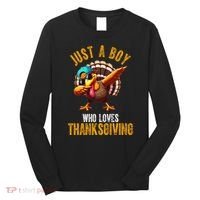 Just A Boy Who Loves Thanksgiving Turkey Dab Long Sleeve Shirt thumb 0