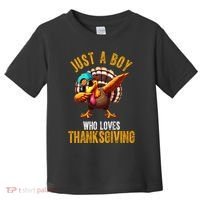 Just A Boy Who Loves Thanksgiving Turkey Dab Toddler T-Shirt thumb 0