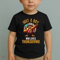 Just A Boy Who Loves Thanksgiving Turkey Dab Toddler T-Shirt thumb 2