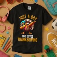 Just A Boy Who Loves Thanksgiving Turkey Dab Kids T-Shirt thumb 3