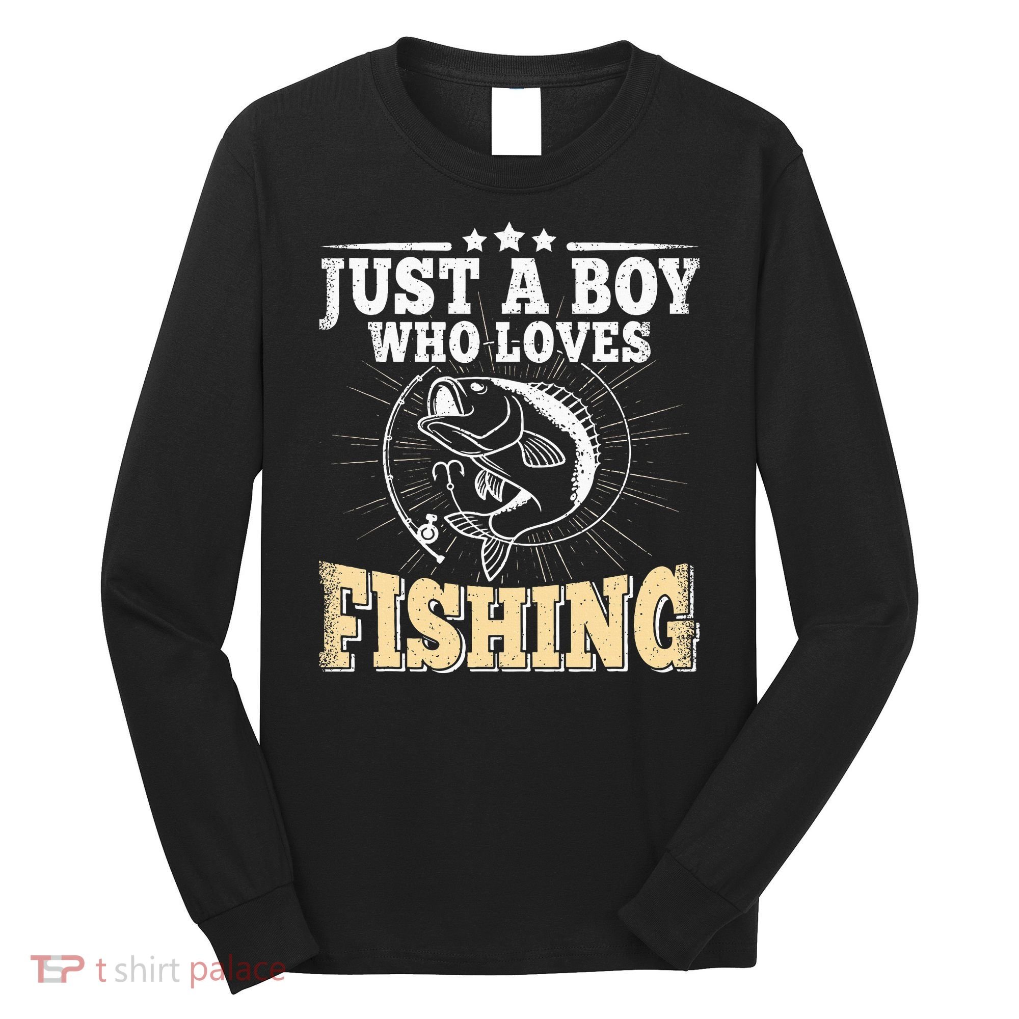 Just A Boy Who Loves Fishing Long Sleeve Shirt