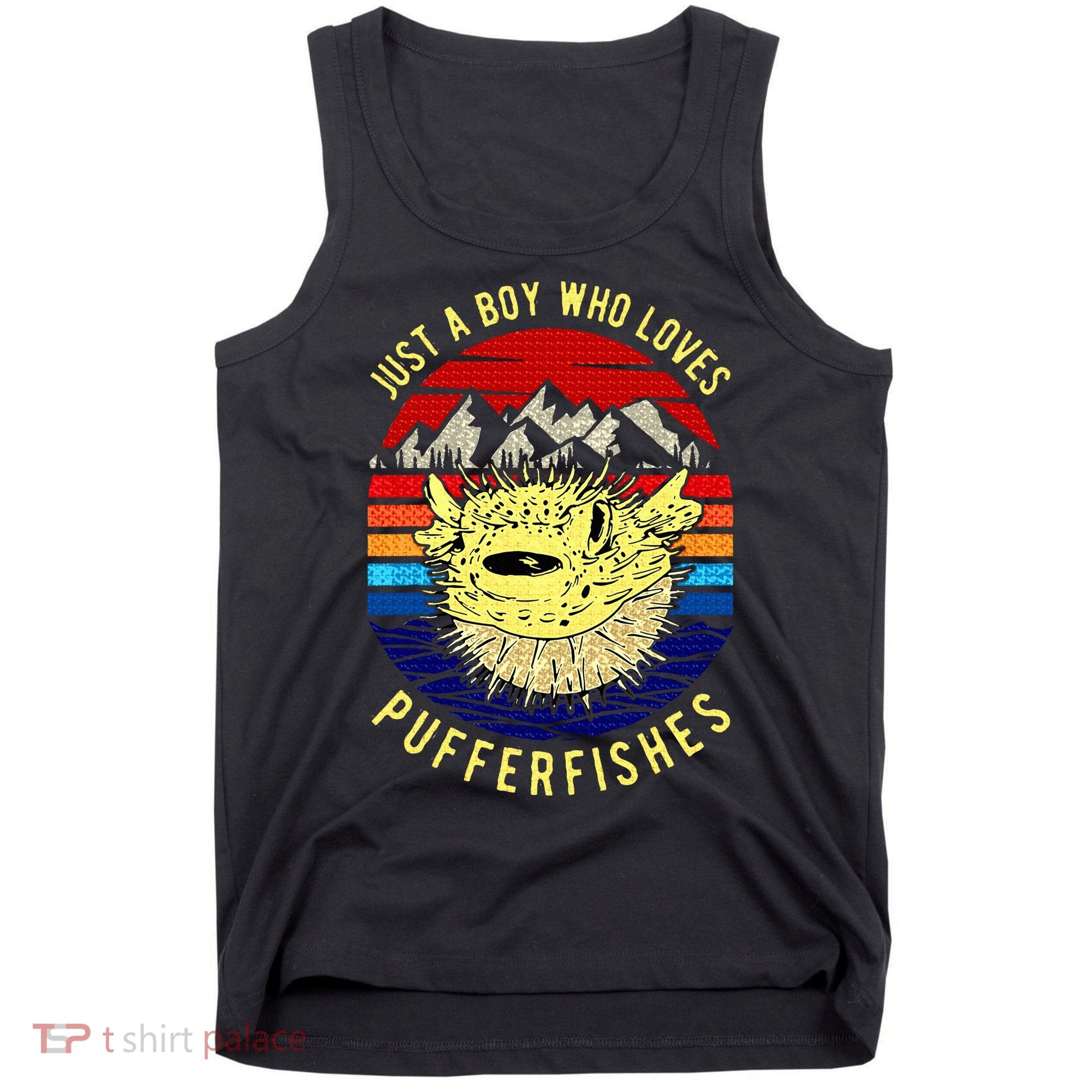 Just A Boy Who Loves Pufferfishes Puffer Fish Tank Top