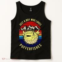 Just A Boy Who Loves Pufferfishes Puffer Fish Tank Top thumb 2