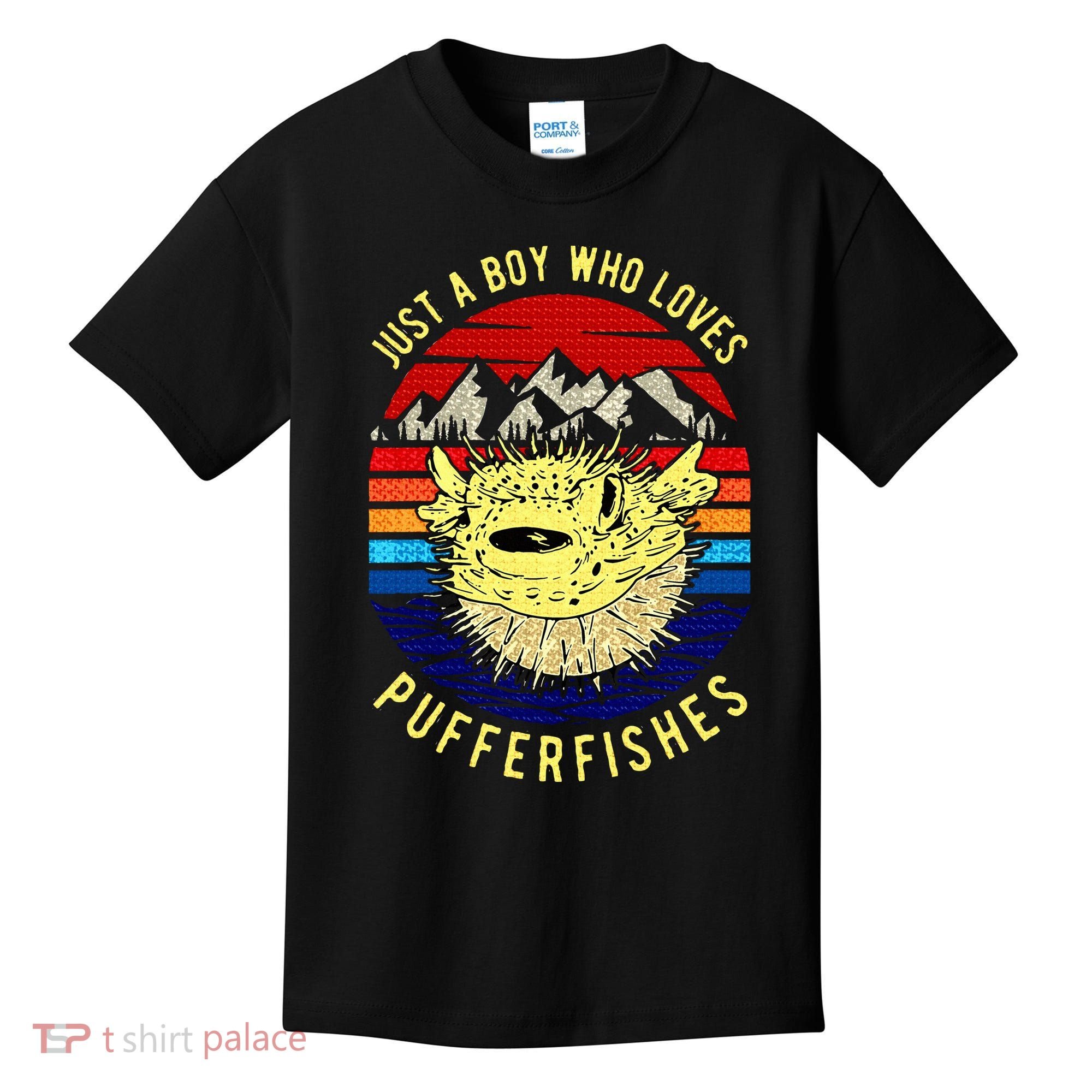 Just A Boy Who Loves Pufferfishes Puffer Fish Kids T-Shirt