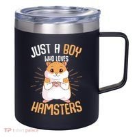 Just A Boy Who Loves Hamsters Hammy Boy Hamster Lover 12oz Stainless Steel Coffee Mug thumb 0