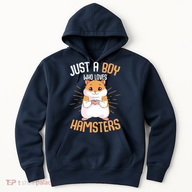 Just A Boy Who Loves Hamsters Hammy Boy Hamster Lover Hoodie