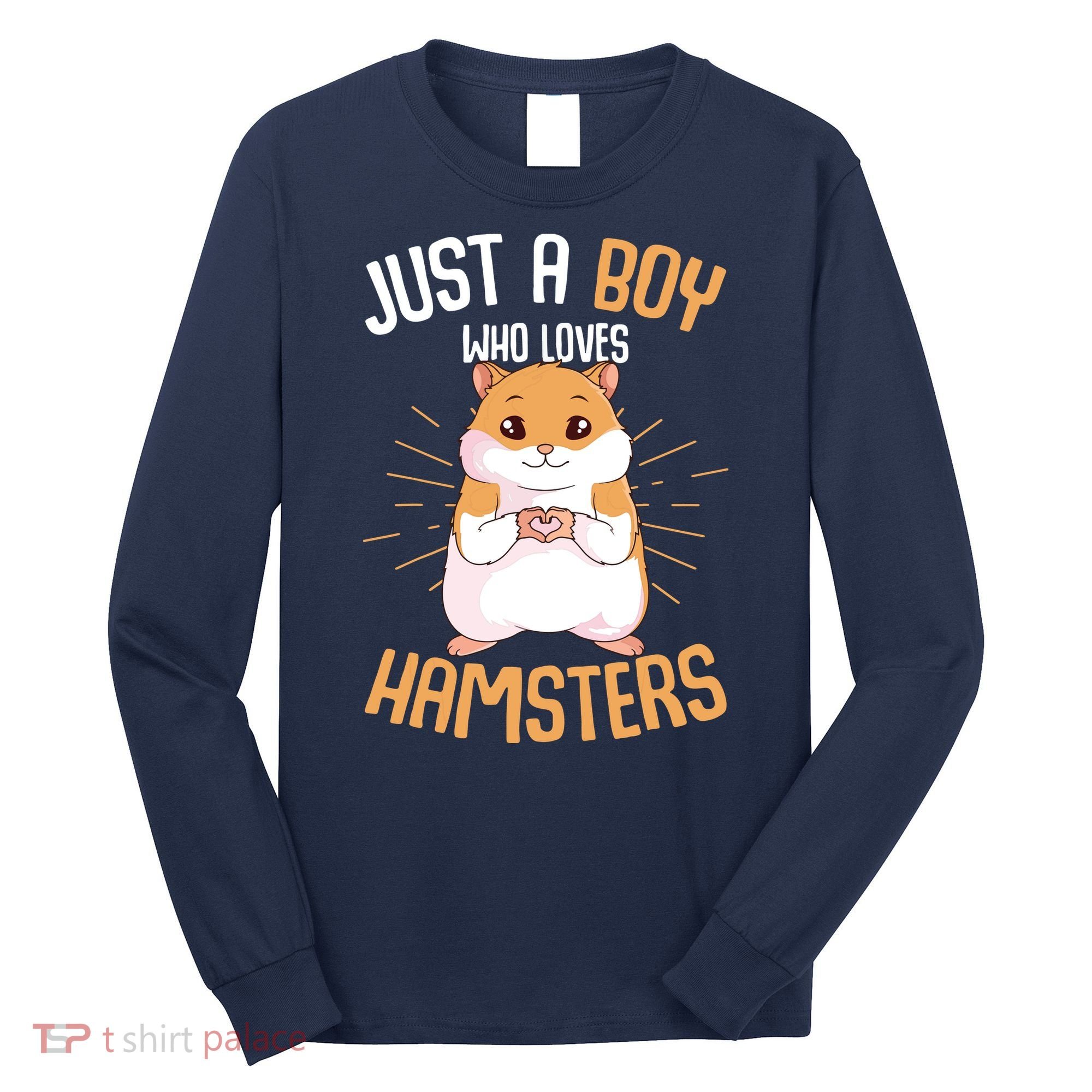 Just A Boy Who Loves Hamsters Hammy Boy Hamster Lover Long Sleeve Shirt