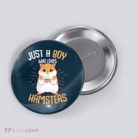 Just A Boy Who Loves Hamsters Hammy Boy Hamster Lover Button thumb 0
