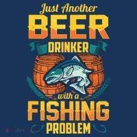 Just Another Beer Drinker With A Fishing Problem Button thumb 1