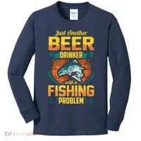 Just Another Beer Drinker With A Fishing Problem Kids Long Sleeve Shirt thumb 0