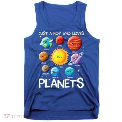 Just A Boy Who Loves Planets Solar System Space Science Gift Tank Top